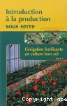 L'irrigation fertilisante en culture hors sol