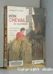 Mon cheval au quotidien