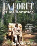 La forêt et les hommes