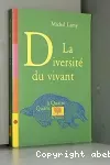 La diversité du vivant
