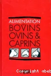 Alimentation des bovins, ovins et caprins