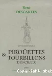 Pirouettes et tourbillons des cieux