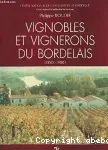 Vignobles et vignerons du Bordelais