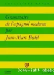 Grammaire de l'espagnol moderne