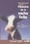 Histoire de la vache folle