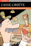 Le casse-croûte