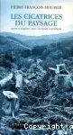 Les cicatrices du paysage