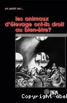 Les animaux d'élevage ont-ils droit au bien-être ?