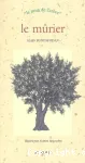 Le mûrier