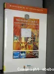 Microbiologie et qualité dans les industries agroalimentaires