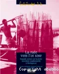 La ruée vers l'or rose