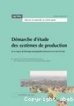 Démarche d'étude des systèmes de production de la région de Korhogo-Koulokakaha-Gbonzoro en Côte d'Ivoire