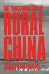 The transformation of rural China