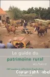 Le guide du patrimoine rural en France