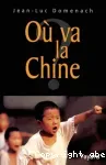 Où va la Chine ?