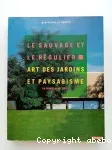 Le sauvage et le régulier