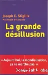La grande désillusion
