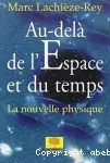 Au-delà de l'espace et du temps