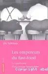 Les empereurs du fast-food