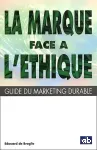 La marque face à l'éthique