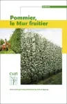 Pommier, le mur fruitier