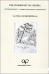 Une géographie traversière