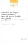 Evaluation des risques environnementaux pour une gestion durable des espaces