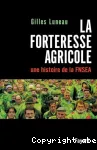 La forteresse agricole