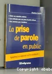 La prise de parole en public