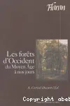 Les forêts d'Occident du Moyen Age à nos jours