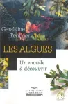 Les algues, un monde à découvrir