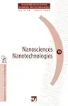 Nanosciences, nanotechnologies