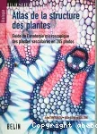 Atlas de la structure des plantes