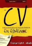 Le CV, la lettre de motivation et l'entretien d'embauche en espagnol