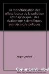 La monétarisation des effets locaux de la pollution atmosphérique