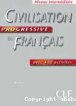 Civilisation progressive du français avec 400 activités