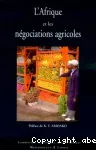 L'Afrique et les négociations agricoles