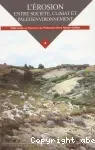 L'érosion, entre société, climat et paléoenvironnement