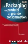 Le packaging des produits de grande consommation