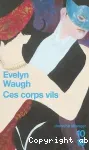 Ces corps vils