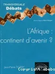 L'Afrique : continent d'avenir ?