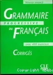 Grammaire progressive du français avec 400 exercices