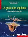 Le génie des végétaux