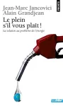 Le plein, s'il vous plaît !