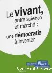 Le vivant, entre science et marché