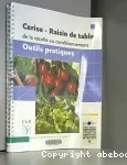 Cerise, raisin de table