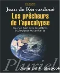 Les prêcheurs de l'apocalypse