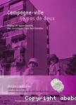 Campagne-ville, le pas de deux
