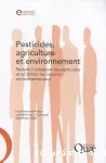 Pesticides, agriculture et environnement