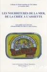 Les nourritures de la mer, de la criée à l'assiette